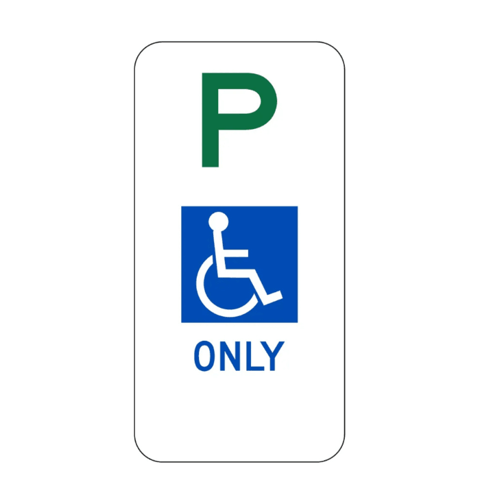 Disabled Parking Only Sign - 225x450mm (R5-1) - Car Parks and Roads