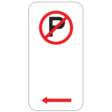 No Parking Left Arrow Sign -225x450mm (R5-40) - Car Parks and Roads